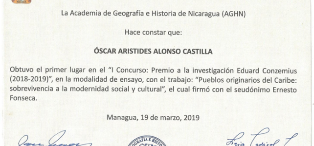 Premio a la investigación otorgado por La Academia de Geografía e Historia de Nicaragua. Premio